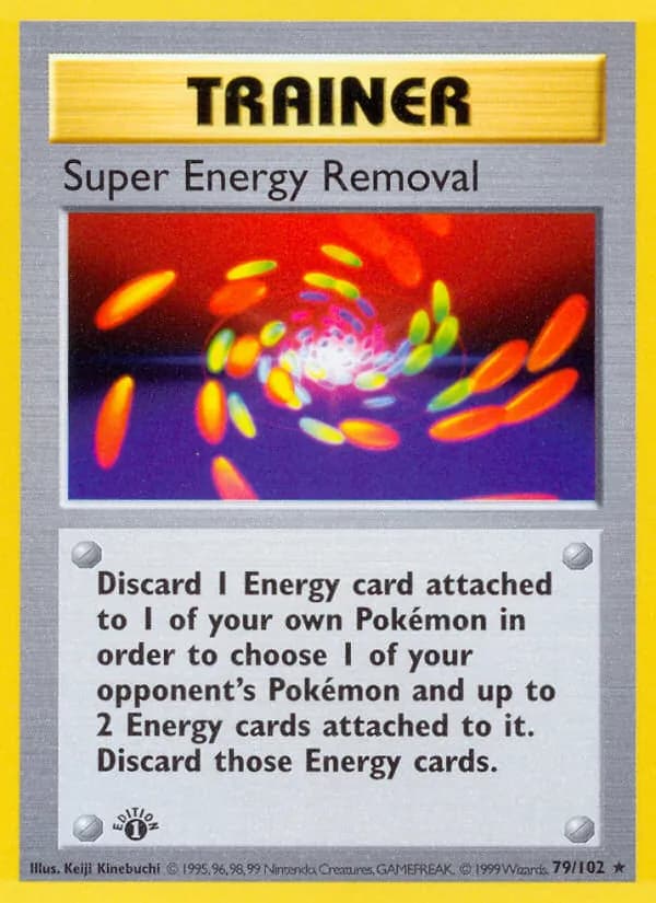Super Energy Removal 79/102, Base Set