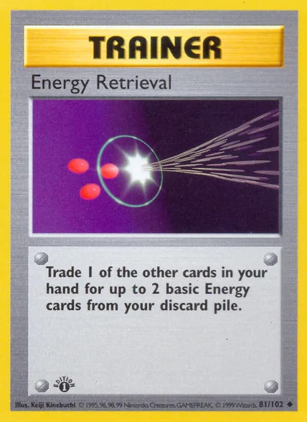 Energy Retrieval 81/102, Base Set