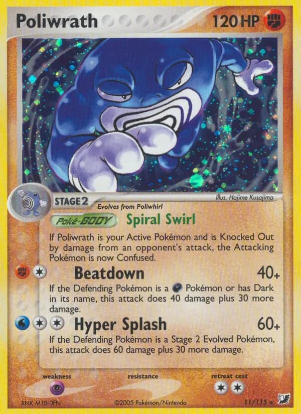 Poliwrath 11/115, Unseen Forces