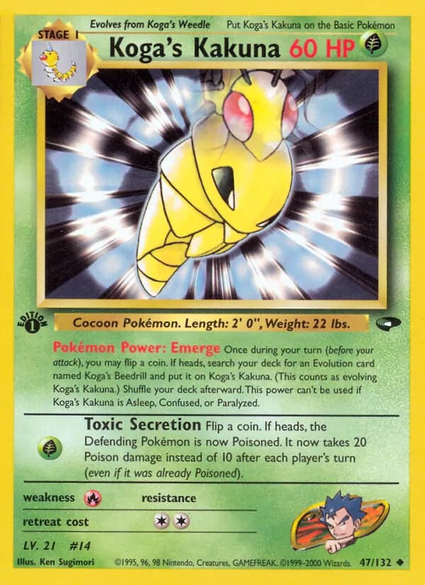 Koga's Kakuna 47/132, Gym Challenge