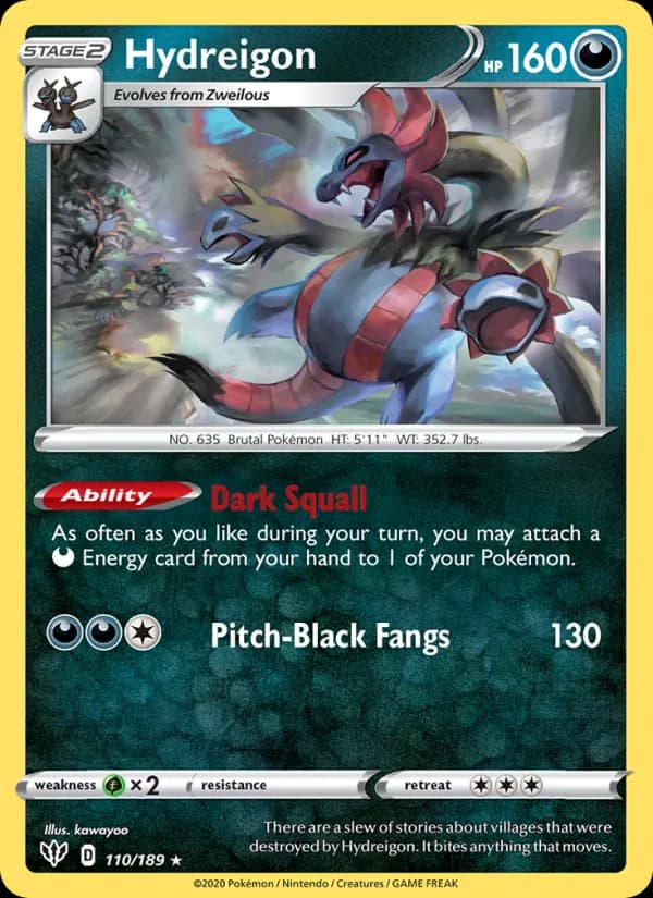 Hydreigon 110/189, Darkness Ablaze