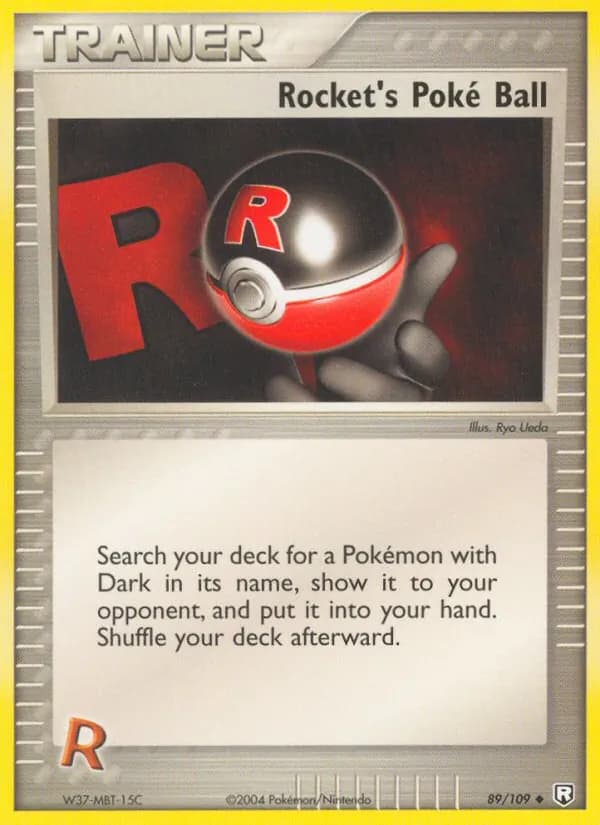 Rocket's Poké Ball 89/109, Team Rocket Returns