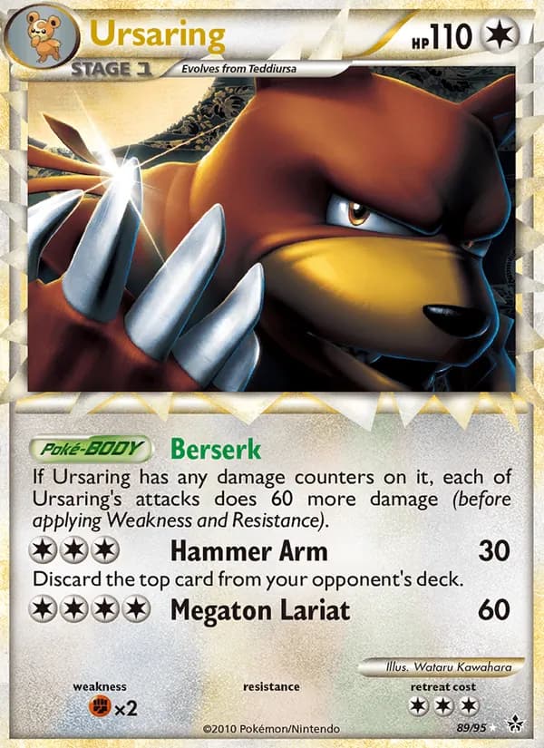 Ursaring 89/95, Unleashed