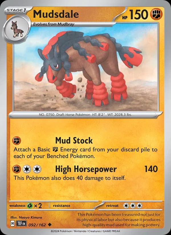 Mudsdale 092/162, Temporal Forces
