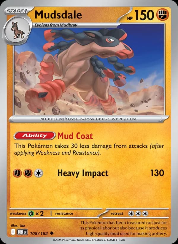 Mudsdale 108/182, Destined Rivals
